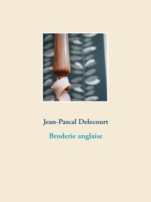cover image of Broderie anglaise